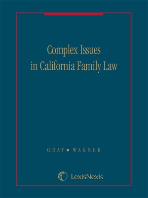 cover image of Complex Issues in California Family Law